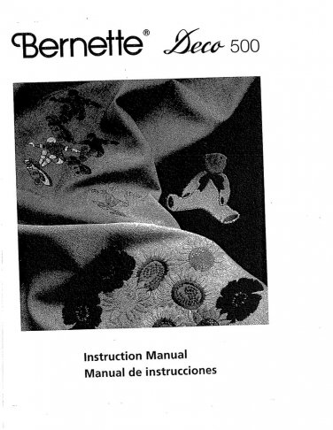 Bernette Deco 500  Sewing Machine Instruction Manual - User Manual - Complete User Guide - English