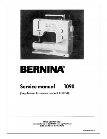 Bernina 1090 Sewing Machine Service Manual - Workshop Manual - English
