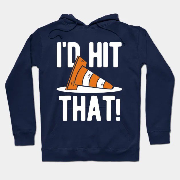 Autocross Auto Car Racing I'D Hit That Traffic Cone Hoodie