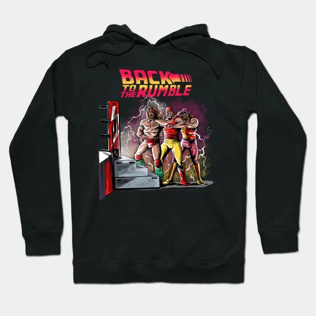 Back To The Rumble Hoodie