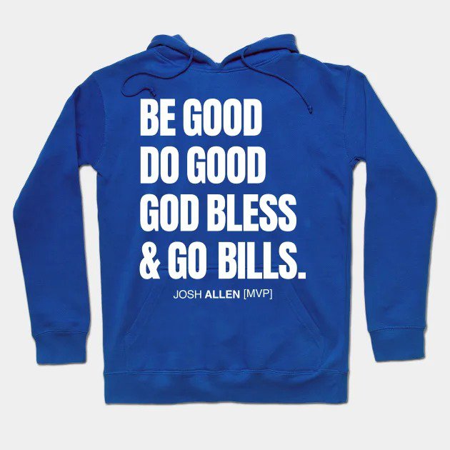 Be Good Do Good Josh Allen Mvp Hoodie