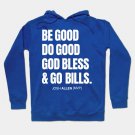 Be Good Do Good Josh Allen Mvp Hoodie