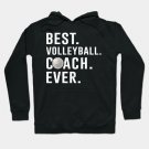 Best Volleyball Coach Ever Gift Hoodie