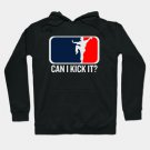 Can I Kick It, Kung Fu, Karate, Can I Kick It Hoodie