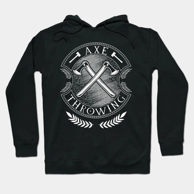 Crossed Axes - Axe Throwing Hoodie