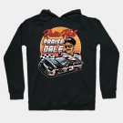 Dalee Earnhardtt Raisee Hell Praisee 90S - Dale Earnhardtt Hoodie