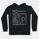 Dont Give Up Motivation Hoodie
