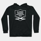 Ill Intent. Violence. Physicality. Pain. Hoodie