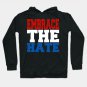 John Cena a??Embrace The Hatea?? Hoodie