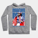 Macho-Man Hoodie