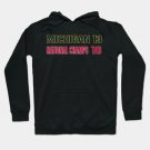Michigan 13 National Champs 10 Hoodie