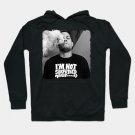 Nate Diaz 'm Not Surprised Hoodie