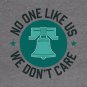 Philadelphia - No One Likes Us, We Don'T Care Hoodie