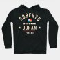 Roberto Duran Manos De Piedra Hoodie