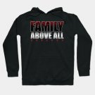 Roman Reigns Family Above All Hoodie