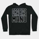 San Antonio Lyfe Gracias Manu! Hoodie