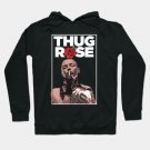 Thug Rose Namajunas Ufc Fighter Shh T Shirt Hoodie