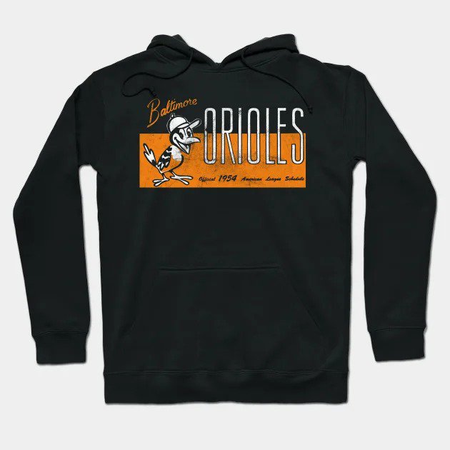 Vintage Baltimore Orioles 1954 - Vintage Look Design Hoodie