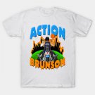 Funny Action Brunson T-Shirt