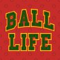 Ball Life 3 T-Shirt