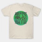 When In Doubt, Pedal It Out Bicycle T-Shirt