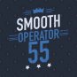 Smooth Operator 55 T-Shirt