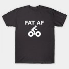 Fat Af T-Shirt