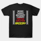 Week Schedule_F1 Fan Race T-Shirt