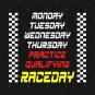 Week Schedule_F1 Fan Race T-Shirt