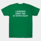 Sports Night - I Survived T-Shirt T-Shirt