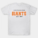 San Francisco Giaaaants 03 T-Shirt