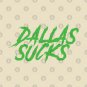 Dallas Sucks T-Shirt