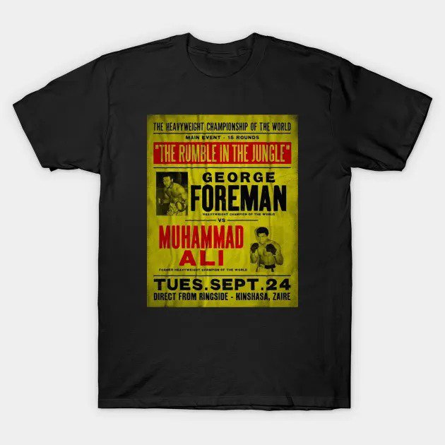Ali Vs Foreman Glued Poster T-Shirt
