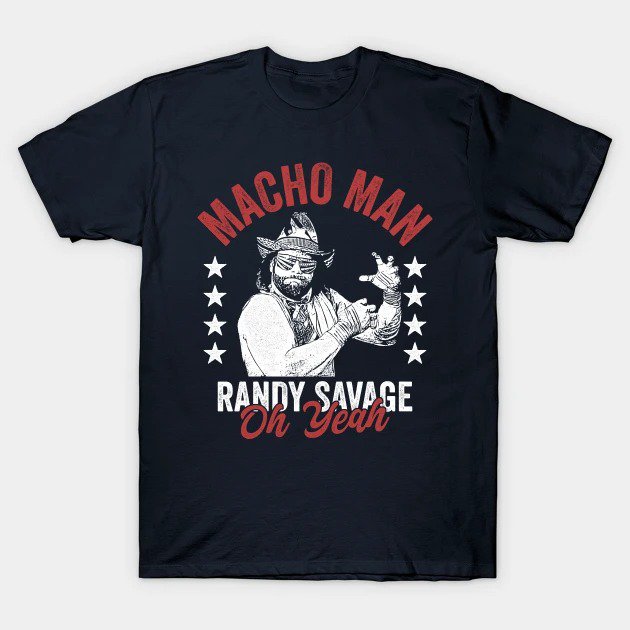 Macho Man Randy Savage - Oh Yeah T-Shirt