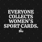 Everyone Collects Women'S Sport Cards T-Shirt