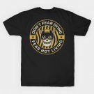 Don'T Fear Dying, Fear Not Living T-Shirt