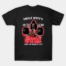 Swole Nuff'S Gym 1985 - Leroy! You Warmed Up Yet!? T-Shirt