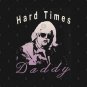Daddy Dusty T-Shirt
