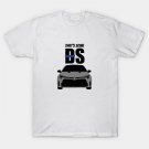 That'S Some (Gr Corolla) Bs T-Shirt