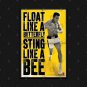Float Like A Butterfly Sting Like A Bee Muhammad Ali T-Shirt