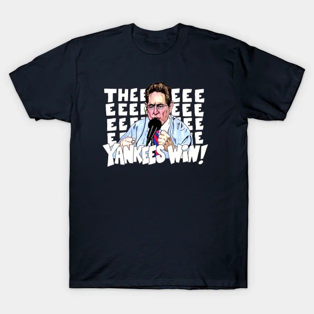 The Yankees Win T-Shirt