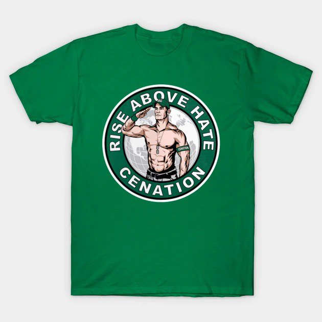 Rise Above Hate Cenation - John Cena T-Shirt