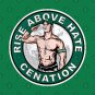 Rise Above Hate Cenation - John Cena T-Shirt