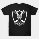 Not Like Us Raiders T-Shirt
