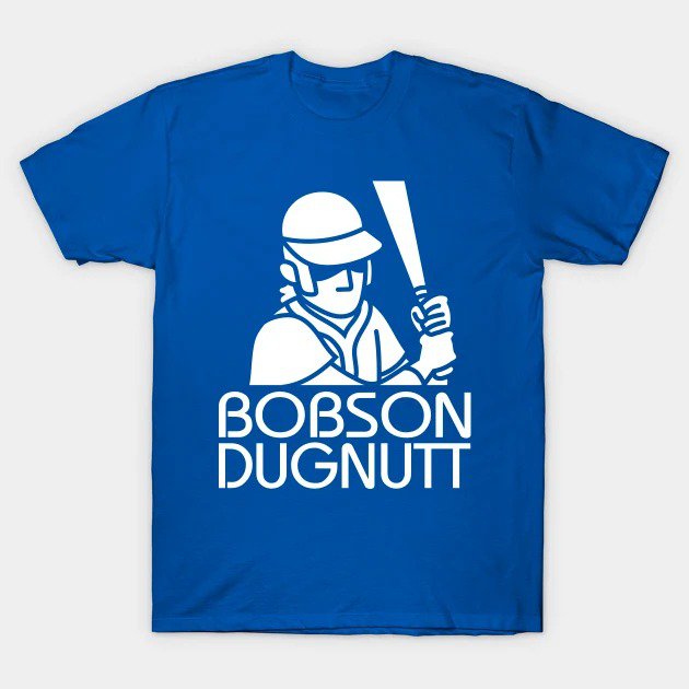 Bobson Dugnutt Dark T-Shirt