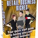 Retail Business Riches