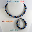 Bead Crochet Rope patterns Necklace & Bracelet, Multicolored. PDF file