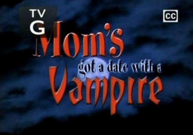 Mom's Got a Date with a Vampire DVD - full movie