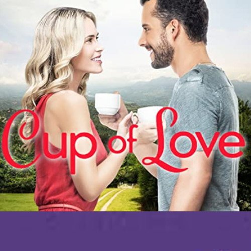 CUP OF LOVE DVD 2016 HALLMARK MOVIE - Anna Hutchison film