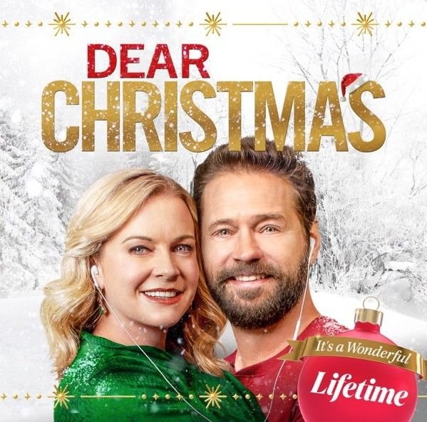 DEAR CHRISTMAS DVD LIFETIME MOVIE 2020 - Melissa Joan Hart, Jason Priestley film